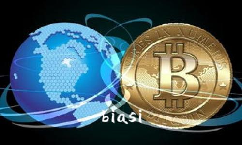 biasi