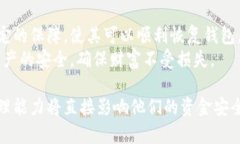 在讨论Tokenim钱包是否可以找回地址之前，我们需